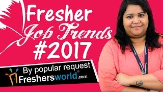 Fresher Job Trends in 2017– New Jobs,Skills,High paid careers,Companies,Govt Openings screenshot 3