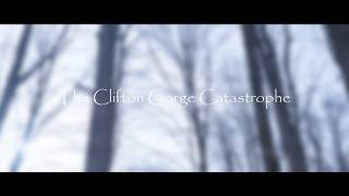The Clifton Gorge Catastrophe- A horror/comedy short film