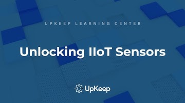 Industrial Internet of Things (IIoT) Sensors: Top 5 for Every Maintenance Professional