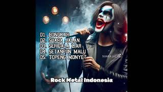 Download Lagu Lagu Metal Indonesia Under Ground | Suara Jalan | Lagu Baru Rock Heavy Metal Indonesia 2025 MP3