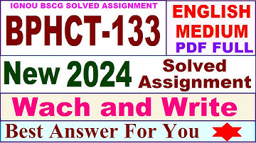 BPHCT 133 solved assignment 2024 in English / bphct 133 solved assignment 2023-24 / bphct-133 2024