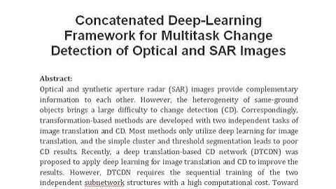 Concatenated Deep Learning Framework for Multitask Change Detection of Optical and SAR Images