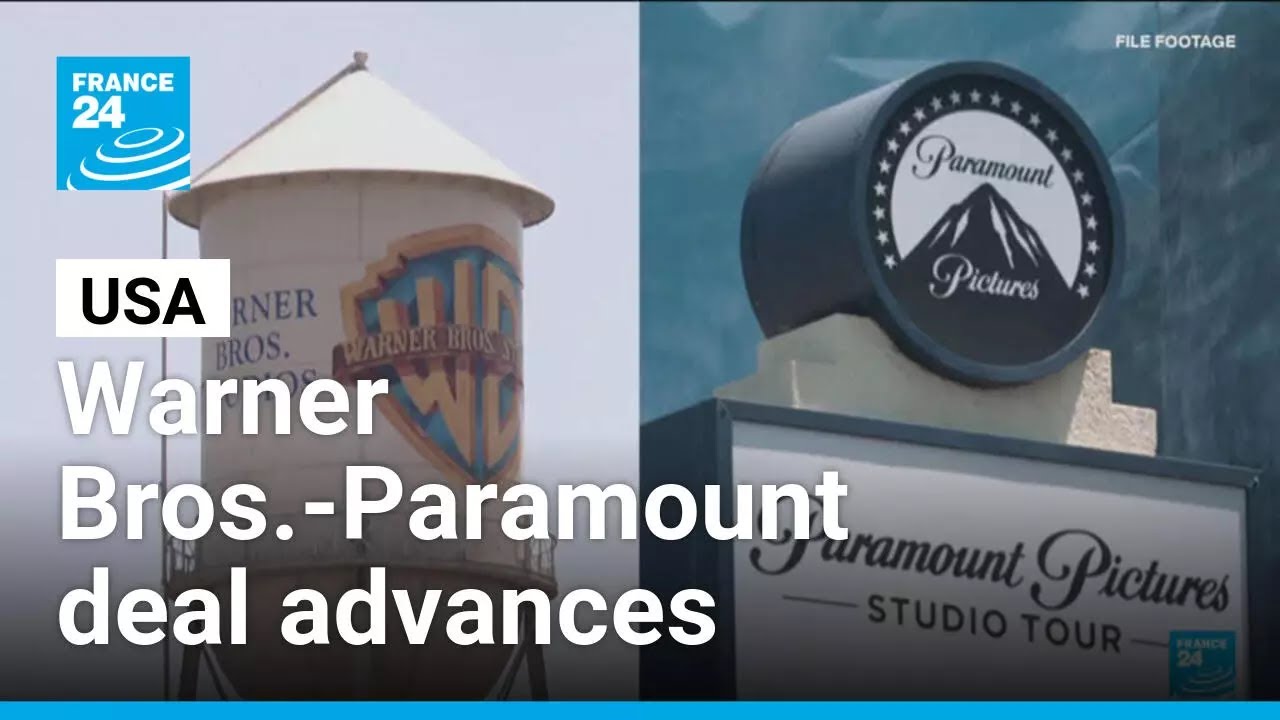 Warner Bros.-Paramount deal advances • FRANCE 24 English