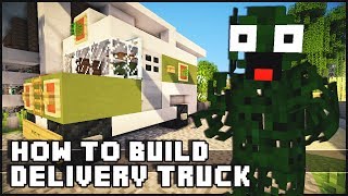 ► Minecraft : How to Make - Small Delivery Truck
