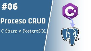 06 - Crear Conexión  | Proceso CRUD (Visual C Sharp y PostgreSQL)