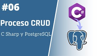 06 - Create Connection | CRUD Process (Visual C Sharp and PostgreSQL)