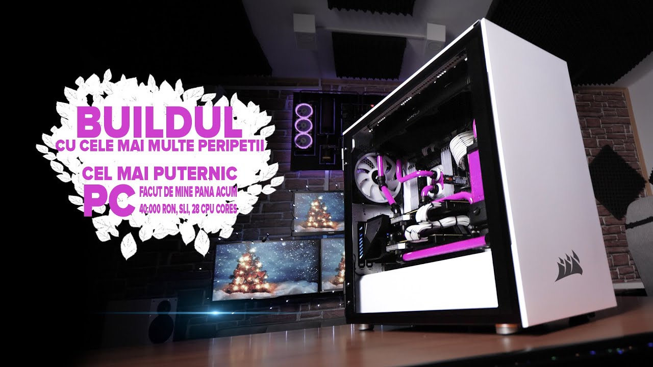 PC de 40.000 RON / Full RGB liquid cooled Corsair, SLI, Overclock la 5Ghz, NEBUNIE!!