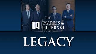 Our Legacy | Harris &amp; Literski