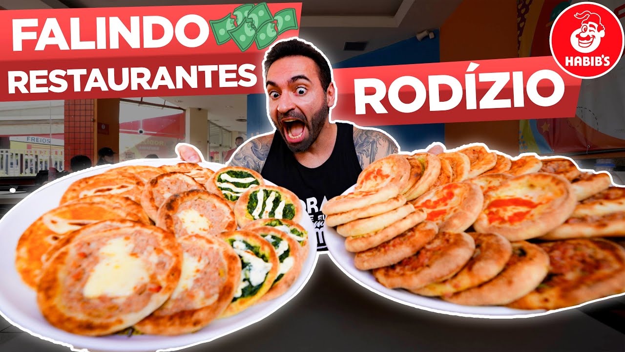 PREJUÍZO NO RODÍZIO DO HABIB'S!! [FALINDO RESTAURANTES]