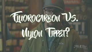 MRFC FAQs Series: What's the difference between fluorocarbon and nylon tippet?