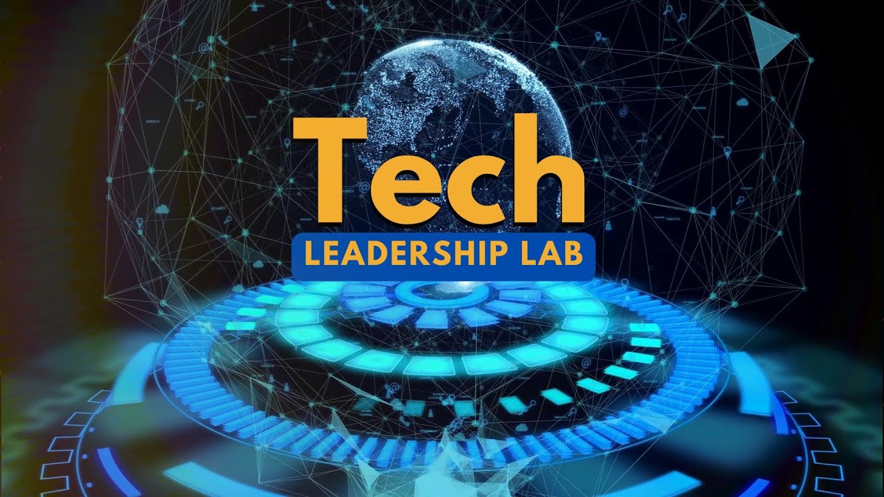 Tech Leadership Lab | Intro Video - YouTube