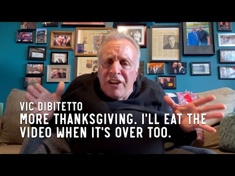 More Thanksgiving. I'll eat the video when it's over too.