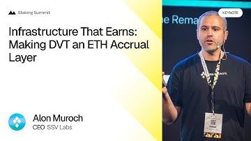 Infrastructure That Earns Making DVT an ETH Accrual Layer — Alon Muroch