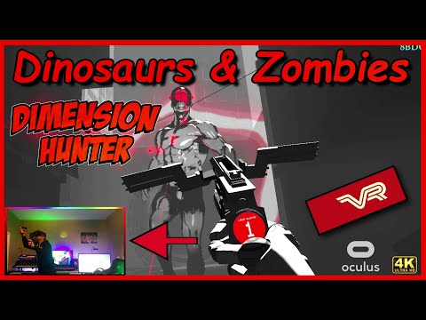 Dimension Hunter VR | Dinosaurs & Zombies | Commentary & Oculus Rift S