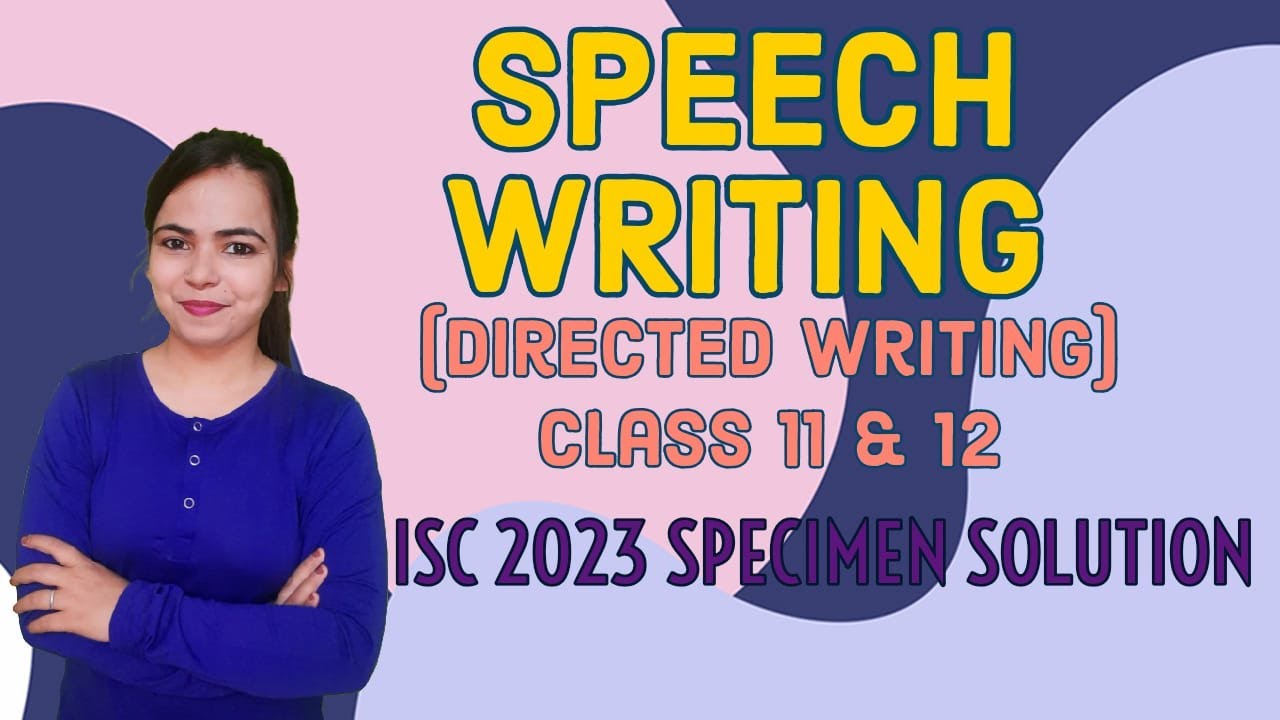 speech writing isc examples