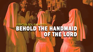 BEHOLD THE HANDMAID OF THE LORD (Sol-fa with Guitar chord accompaniments)