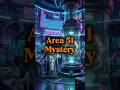 Area 51 Mystery 👽