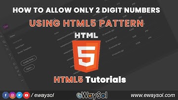 How to allow only 2 digit numbers using HTML | HTML Input Pattern attribute 2digit example | eWaySol