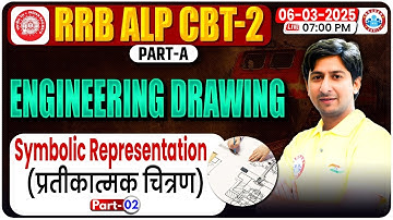 RRB ALP CBT 2 Class 2024 | Symbolic Representation #2 | Engineering Drawing for ALP CBT 2 Class