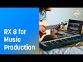 Top 8 Ways to Use RX 8 for Music Production | iZotope