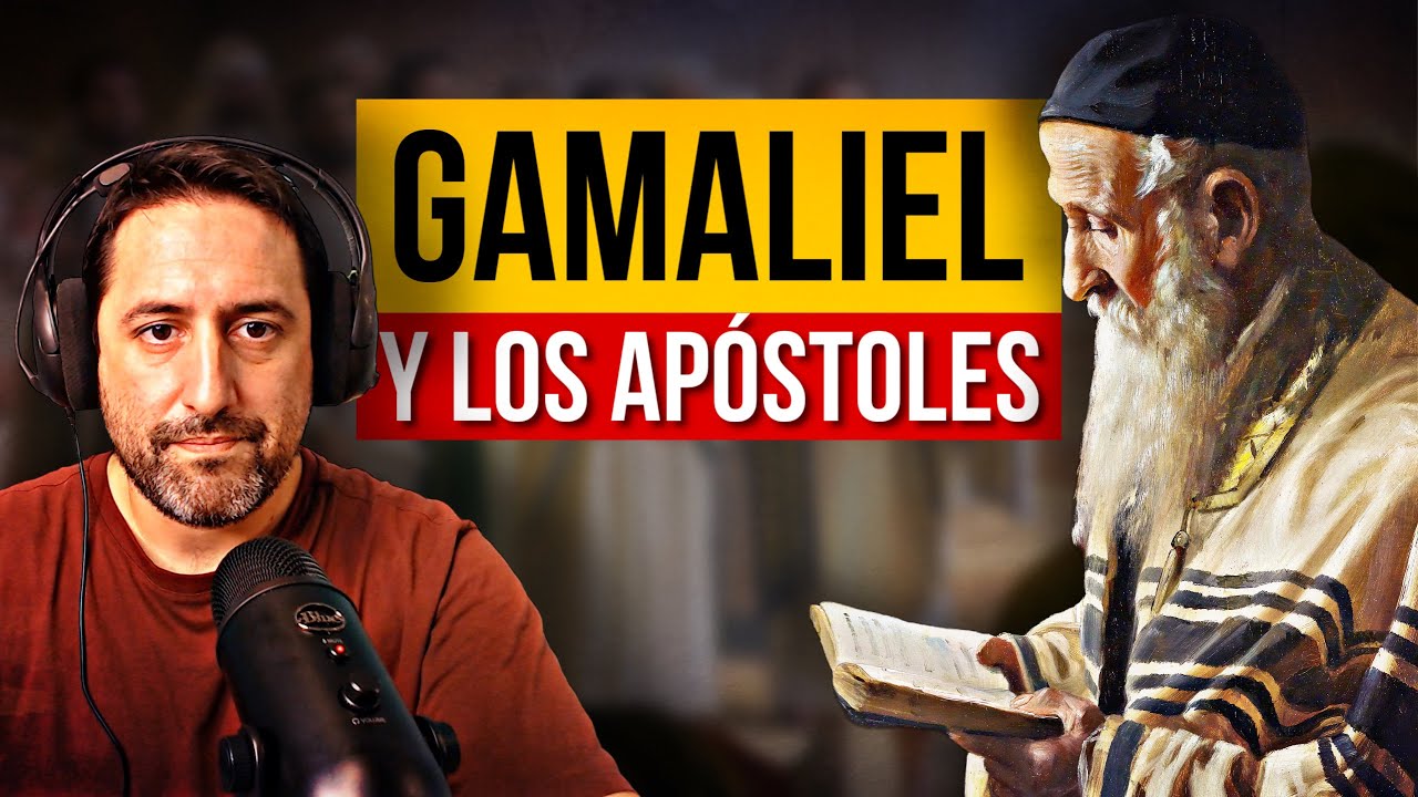Gamaliel y los Apóstoles YouTube