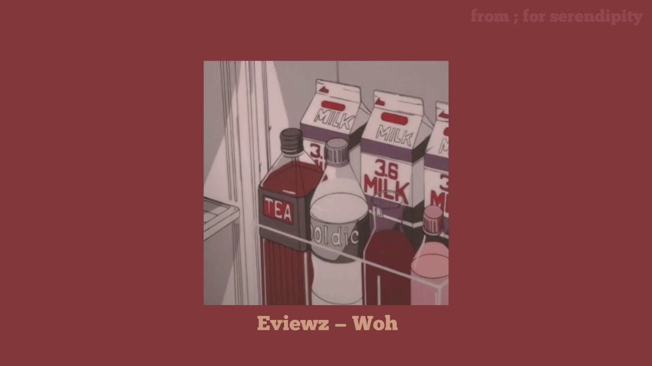 Eviewz — Woh! (prod.Dept)