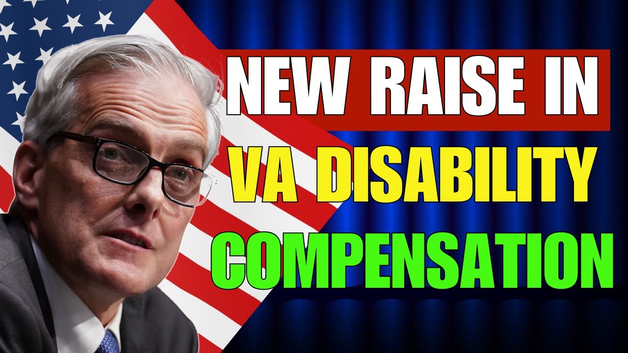 VA's Plan: New Plan Could Raise Disability Compensation by 25%! Veterans Benefits Explained