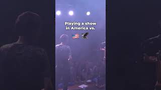 Playing a show in the US versus Canada