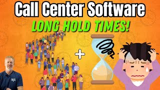 Long hold times! The Best Call Center Software screenshot 5