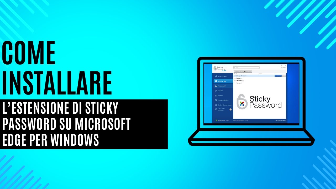 Come Installare L'Estensione Di Sticky Password Su Microsoft Edge Per ...