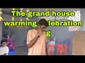The grand house warming celebration vlog tamil