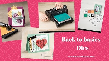 Back to basics - Dies and Embossing folders