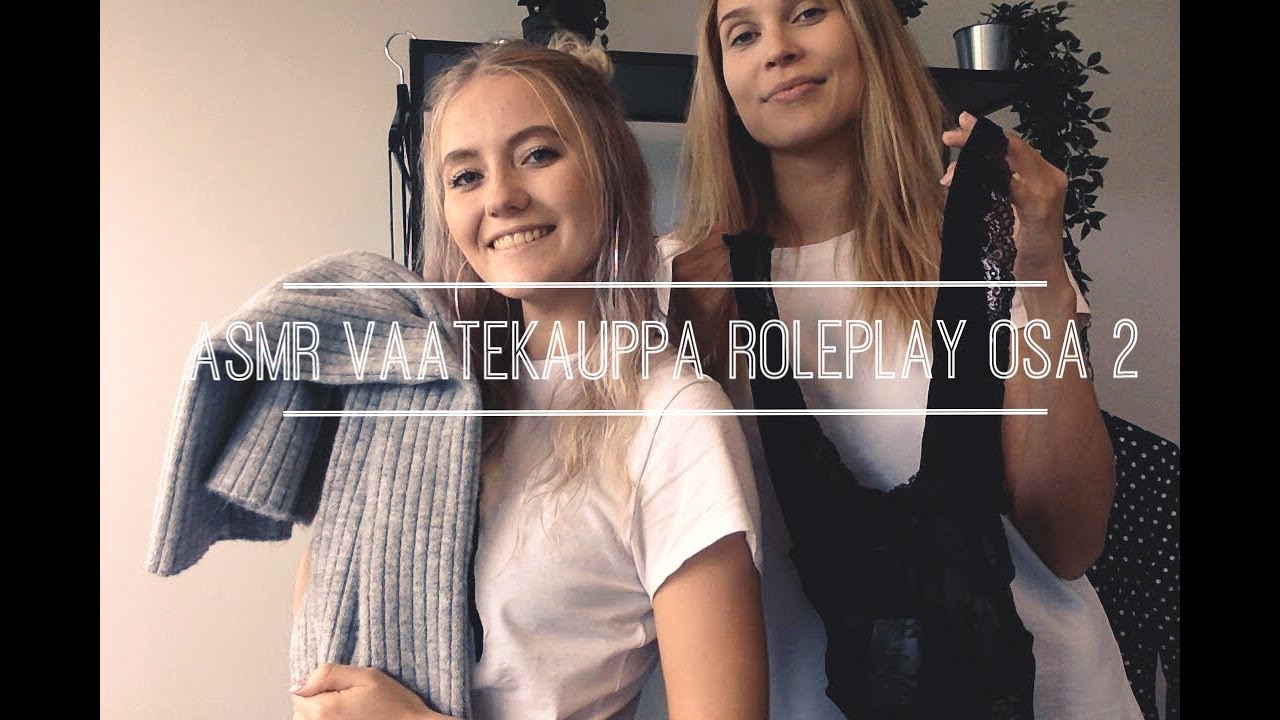 ASMR SUOMI || Vaatekauppa Roleplay part 2 || ft. Chiquelle