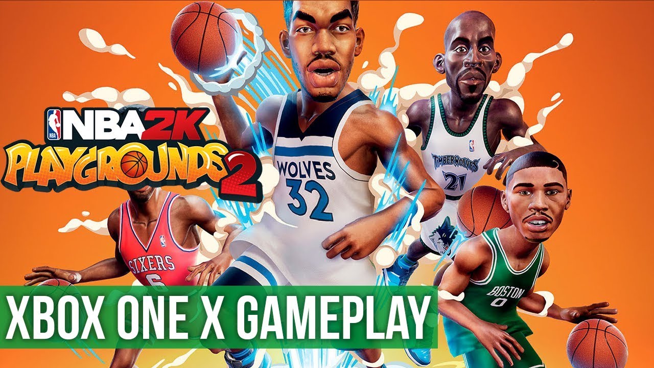 NBA 2K Playgrounds 2 ► Xbox One X Gameplay / Preview