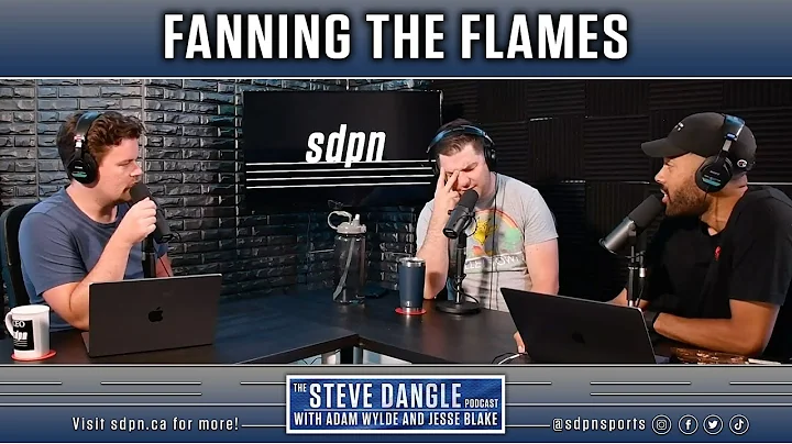 Fanning The Flames | The Steve Dangle Podcast