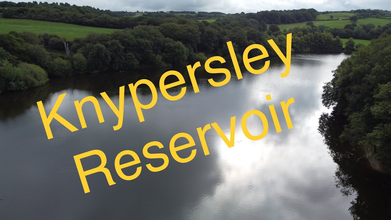 Knypersley Reservoir YouTube