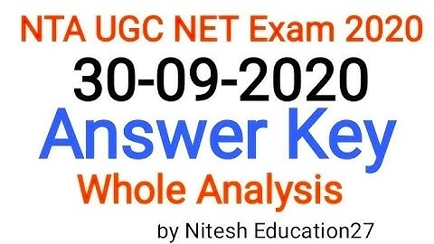 UGC NET Answer Key 30-09-2020 l Both shift l 30 September 2020 exam Answer Key l Asked Questions