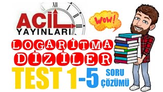 Aci̇l Logaritma - Diziler Faülü Test 1 Den 5 Ösym Tarzı Soru Çözümü