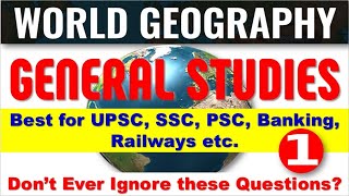 World Geography (Part-1) for State and Civil Services Examinations