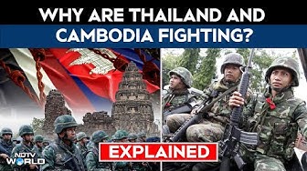 Thumbnail for Thailand Attacks Cambodia | Explained: The Root Of Fighting Between Thailand And Cambodia
