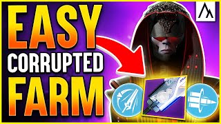 Corrupted FARMING Made EASY! Grandmaster Nightfall Guide (Destiny 2)