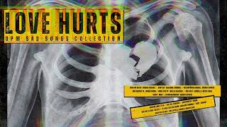 Love Hurts | OPM sad songs collection
00:00 - 02:37 - WISH WE NEVER - DARREN CASHWELL
02:38 - 06:11 - DONT GO - GERALDINE JENNINGS
06:12 - 09:47 - PAALAM MUNA SANDALI - DARREN ESPANTO
09:48 - 14:35 - MAS MABUTI PA - JANINE BERDIN
14:36 - 18:19 - NUNG TAYO PA - JANELLA SALVADOR
18:20 - 25:25 - UNTI-UNTI - CARMELLE X KEVIN YADAO
25:26 - 28:48 - SAAN? - MAKI
28:49 - 31:41 - DI MAKARAMDAM - DARREN ESPANTO
31:42 - 35:39 - KONTI NA LANG - KYLA
35:40 - 39:03 - LIKE I DO - KANISHIA
39:05 - 42:59 - GHOSTWRITER - KHIMO
43:00 - 46:38 - OUR LOVE IS GONE - KOLETTE
46:39 - 50:13 - IF I WILL EVER LOVE AGAIN - GERALDINE JENNINGS
50:14 - 53:26 - TOIXC - ZACHARY
53:27 - 58:15 - WISH YOU THE BEST - LYKA ESTRELLA, MARIELLE MONTELLANO
Subscribe to the Star Music channel!
http://bit.ly/StarMusicPHChannel
Visit our official website!
http://starmusic.abs-cbn.com
Connect with us on our Social pages:
Facebook:
https://www.facebook.com/starmusicph
Twitter:
https://twitter.com/StarMusicPH
Instagram:
http://instagram.com/starmusicph
For licensing, please email us at: mystarmusicph@gmail.com
Copyright 2025 by ABS-CBN Film Productions, Inc. All Rights Reserved.
#NonStop
#StarMusicRewind
#ABSCBNStarMusic Love Hurts | OPM sad songs collection