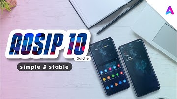 AOSiP (Quiche) | STABLE android 10 | for Xiaomi MI A2 lite | adnan D tuber