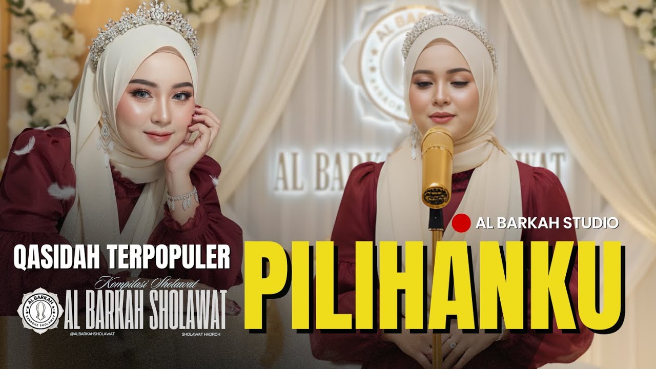 Qasidah "PILIHANKU" Cipt. H. Fadholi Ambar | Qasidah Populer Nasida Ria | Al Barkah Sholawat