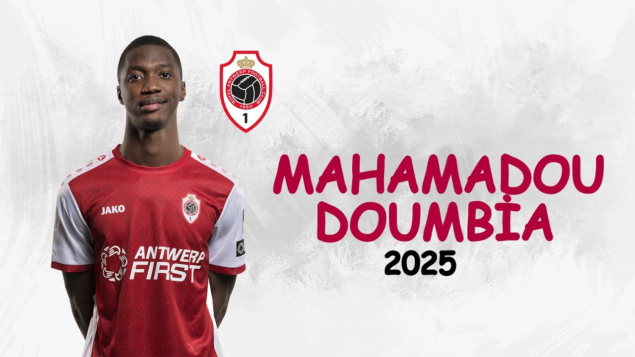 Mahamadou Doumbia | Skills | Royal Antwerp | 2025