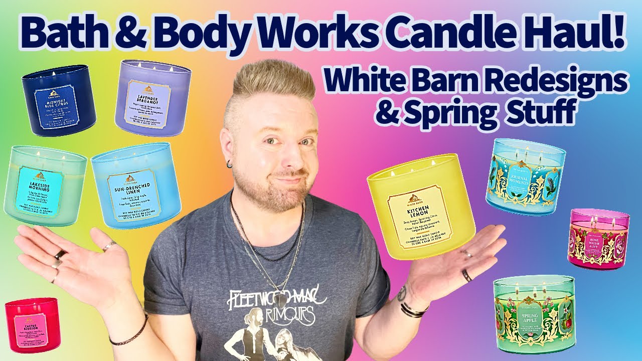Bath & Body Works Candle Haul! Redesigned White Barn & Spring!