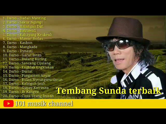 DARSO - [ Full Album ] LAGU SUNDA PALING ENAK DIDENGAR SAAT SANTAI class=