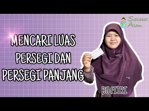 Cara Mengerjakan Luas Persegi