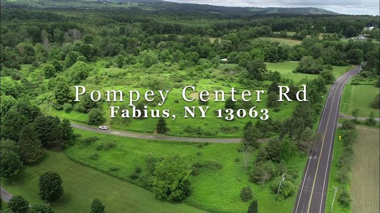 Pompey Center Rd Fabius, NY 13063 Summer 2022 YouTube