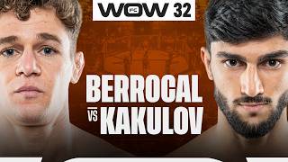 Wow32 Wow Academy Berrocal Vs Kakulov